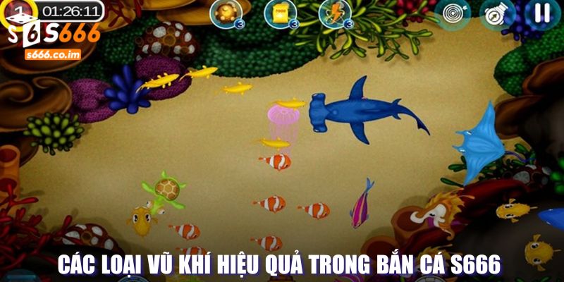 Vũ khí hiệu quả trong bắn cá S666